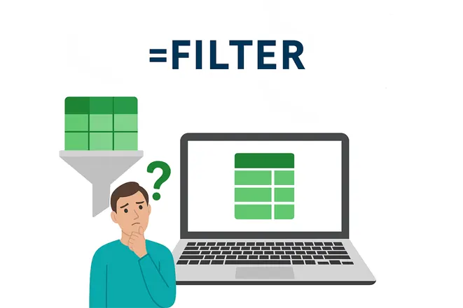 FILTER 함수와 관련된 개념을 고민하는 남성과 필터링된 엑셀 데이터가 보이는 노트북 일러스트