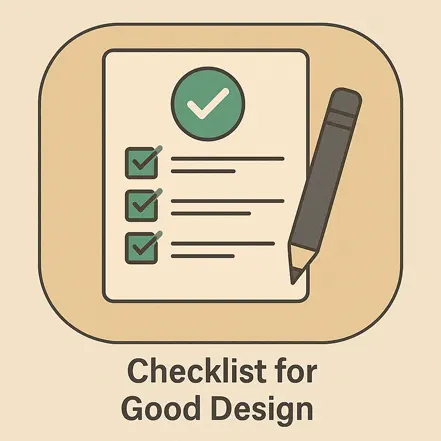 체크박스와 연필이 있는 체크리스트 아이콘, 'Checklist for Good Design' 문구가 적힌 이미지