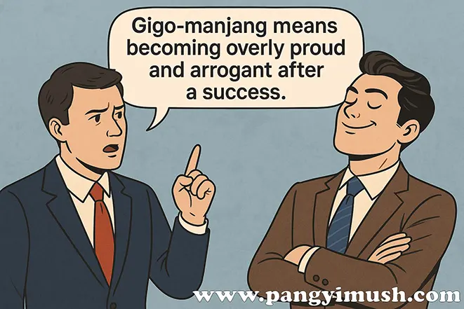 영어로 기고만장 의미를 설명하는 일러스트 – 성공 후 지나치게 오만해지는 모습을 표현한 이미지